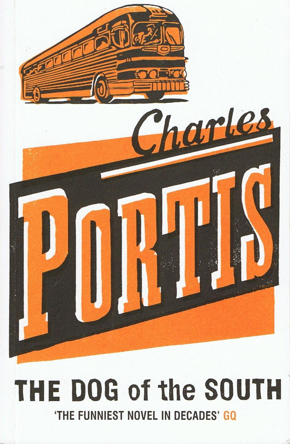 The Dog of the South - Charles Portis