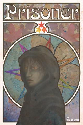Prisoner: Kria Book 1 - Megan Derr