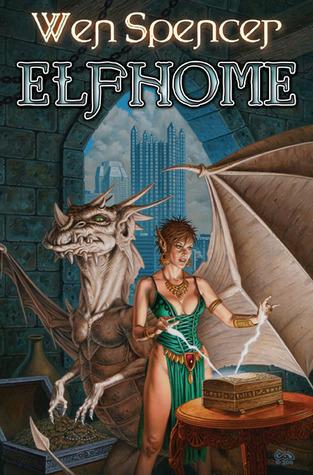 Elfhome 3 - Elfhome - Wen Spencer