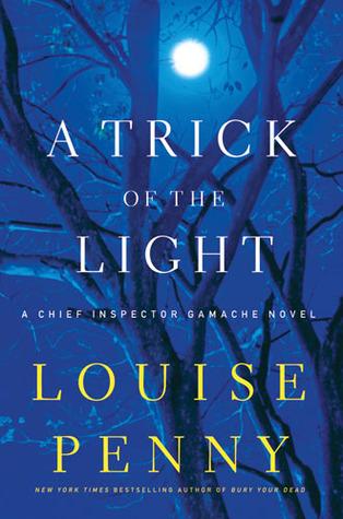 -A Trick of the Light - Louise Penny