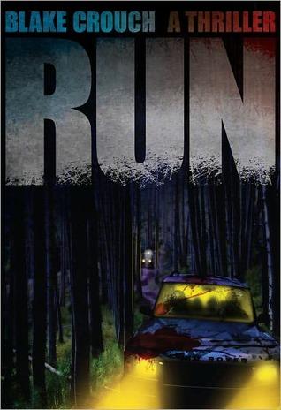 Run - Blake Crouch