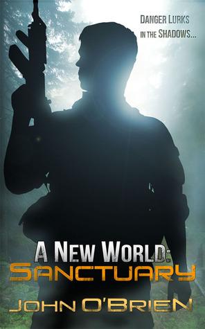 A New World 03 - Sanctuary (Requested) - John OBrien