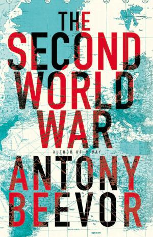 The Second World War - Antony Beevor