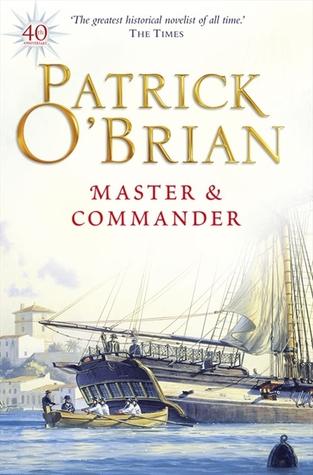 Master and Commander (Aubrey & Maturin) - Patrick OBrian