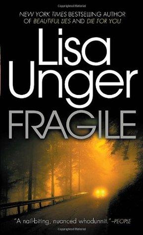 Fragile (Jones Cooper #1) - Lisa Unger