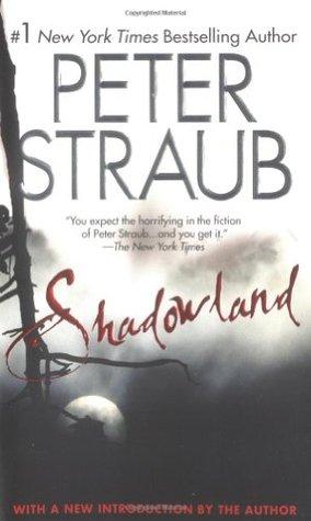 Shadowland - Peter Straub