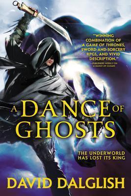 Shadowdance 5 - A Dance of Ghosts - David Dalglish