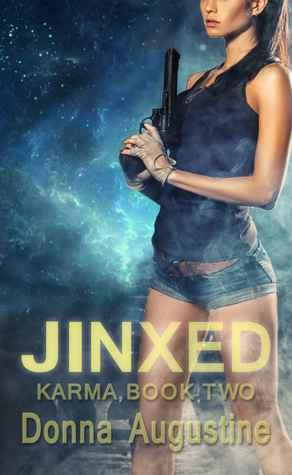 Karma 02 - Jinxed - Donna Augustine