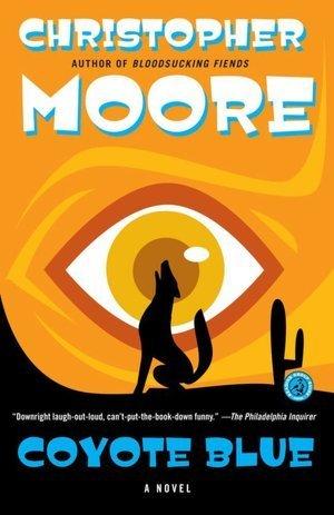 Coyote Blue - Christopher Moore