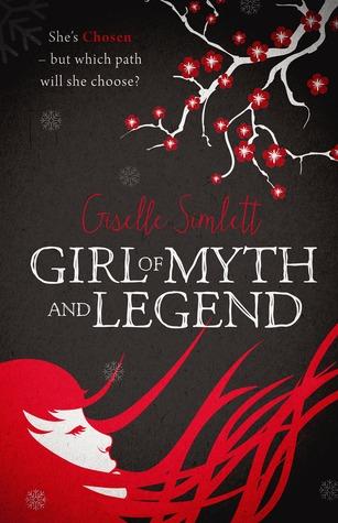 The Chosen 01 - Girl of Myth and Legend - Giselle Simlett