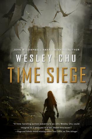 Time Siege (Time Salvager #2) - Wesley Chu