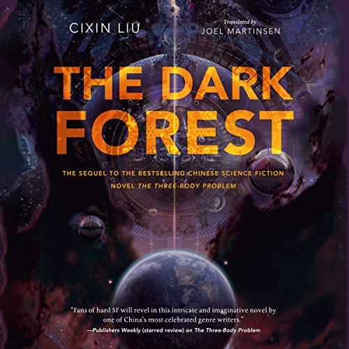The Dark Forest (Three-Body #2) - Liu Cixin