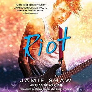 Riot - Jamie Shaw