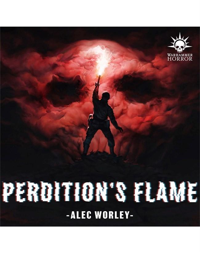 Warhammer 40K - Perditions Flame - Alec Worley