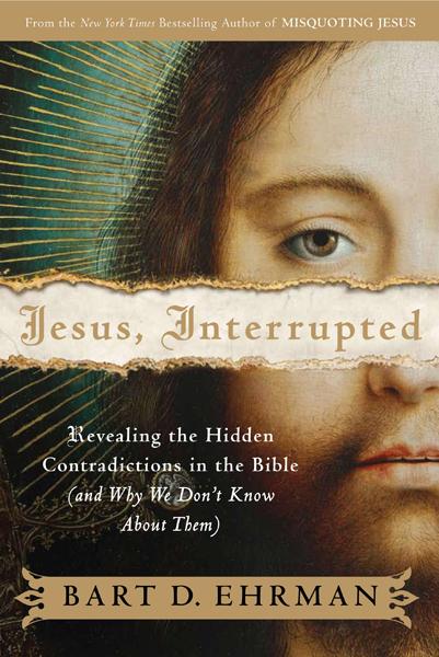 Jesus, Interrupted (2009) - Bart D. Ehrman