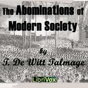 Abominations of Modern Society