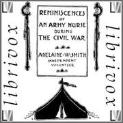 Reminiscences of an Army Nurse During the Civil War