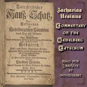 Commentary on the Heidelberg Catechism