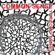 Common Sense, How to Exercise It