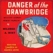 Danger at the Drawbridge