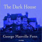 Dark House