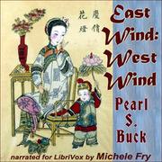 East Wind: West Wind