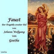 Faust, Der Tragödie zweiter Teil