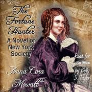 Fortune Hunter: A Novel of New York Society