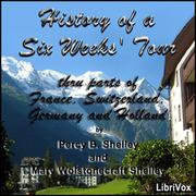 History of a Six Weeks' Tour