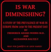 Is War Diminishing?