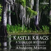 Kastle Krags: A Story of Mystery