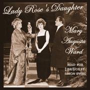 Lady Rose's Daughter (Version 2)