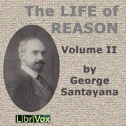 Life of Reason volume 2