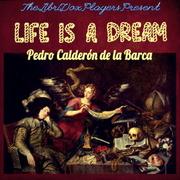 Life is a Dream (FitzGerald Translation)
