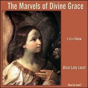 Marvels of Divine Grace