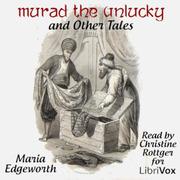 Murad the Unlucky and Other Tales