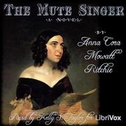 Mute Singer, a Novel