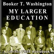 My Larger Education