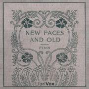 New Faces and Old: Short Stories