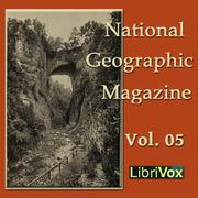 National Geographic Magazine Vol. 05