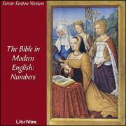 Bible (Fenton) 04: Holy Bible in Modern English, The: Numbers