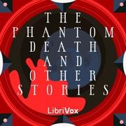 Phantom Death and Other Stories