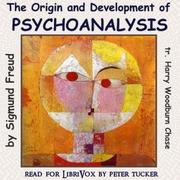 Origin and Development of Psychoanalysis