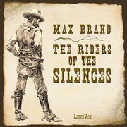 Riders of the Silences