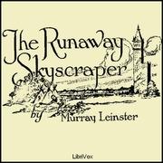 Runaway Skyscraper
