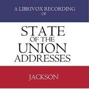 State of the Union Addresses by United States Presidents (1829 - 1836)