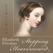 Stepping Heavenward (version 2)