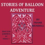 Stories Of Balloon Adventure