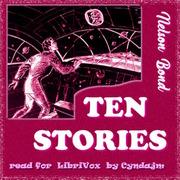 Ten Stories by Nelson Bond