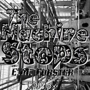 Machine Stops (version 4)
